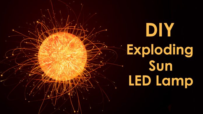 Featured Exploding Sun LED Lamp Simple DIY Project